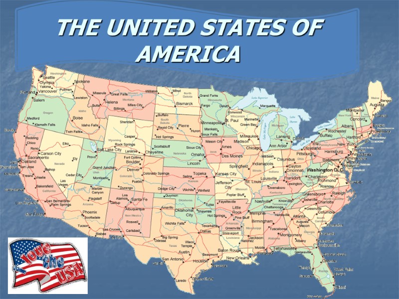 THE UNITED STATES OF AMERICA